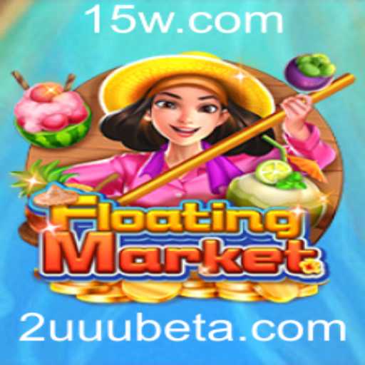 Explorando o Fascinante Jogo FloatingMarket com 2UUUbet