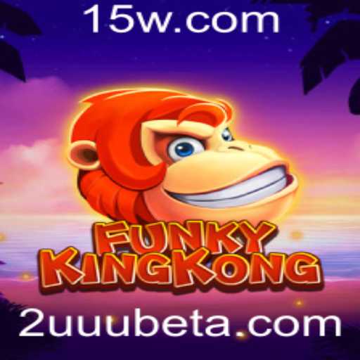 FunkyKingKong: mergulhando no jogo inovador com a tendência 2UUUbet